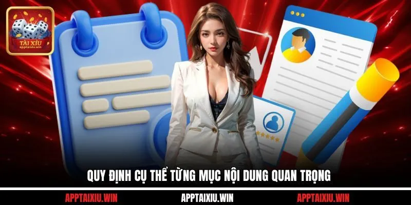 Quy định cụ thể từng mục nội dung quan trọng