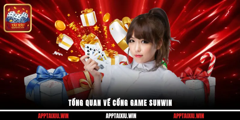 Tổng quan về cổng game Sunwin